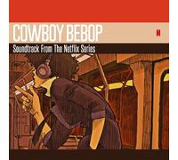 Cowboy Bebop (Music From The Netflix Series) (Original Soundtrack)