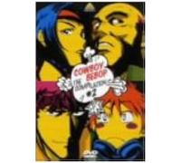 Cowboy Bebop The Compilation 2 [Dvd]