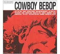 Cowboy Bebop volume 1 - Original soundtrack