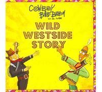 Cowboy Billie Boem - Wild Westside Story