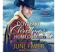 Cowboy Christmas Homecoming (Dark Horse Cowboys)