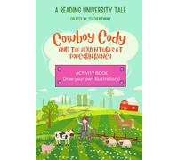 Cowboy Cody and the Adventures on Popcorn Ranch: Reading University Activity Book
