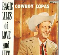 COWBOY COPAS - COWBOY COPAS - tragic tales of love and life KING 714 (LP vinyl record)