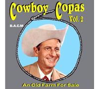 Cowboy Copas - Vol.2: an Old Farm for Sale [Import]