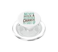 Cowboy drôle : ne manquez jamais Une Bonne Chance de se taire PopSockets PopGrip pour MagSafe