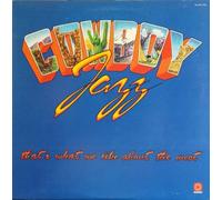 Cowboy Jazz - That's What We Like About the West [Vinyl LP]