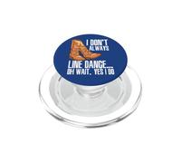 Cowboy, Je ne Danse Pas Toujours en Ligne Oh attends, Oui, Je Danse PopSockets PopGrip pour MagSafe
