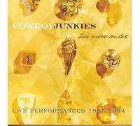 Cowboy Junkies - 200 More Miles Live Performance