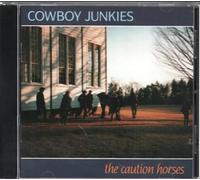 Cowboy Junkies – Caution Horses – CD – Import (1990)