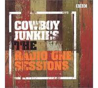 Cowboy Junkies - The Radio One Sessions [Import]