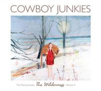 Cowboy Junkies The Wilderness (CD) Album