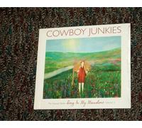 Cowboy Junkies - Vol. 3-Sing in My Meadow: The Nomad Sessions [Import]