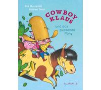 Cowboy Klaus und das pupsende Pony