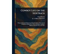 Cowboy Life on the Sidetrack
