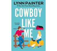 Cowboy Like Me - Lynn Painter - Berkley - ebook (ePub) - Livre
