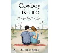 Cowboy like me: Zwischen Macht & Liebe
