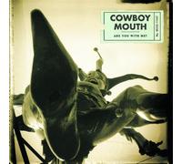 Cowboy Mouth - are You with Me