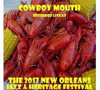 Cowboy Mouth - Live at Jazzfest 2017