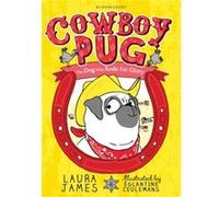 Cowboy Pug Laura James, Eglantine Ceulemans (Auteur)