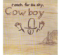 Cowboy - Reach for The Sky