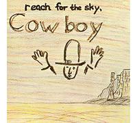 Cowboy - Reach for The Sky