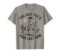 Cowboy Squelette Western Graphic Just Yee'd Last Haw T-Shirt