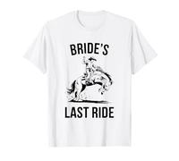Cowboy The Brides Last Ride Funny Hen Party T-Shirt