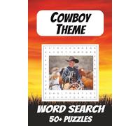 Cowboy Theme: Great Puzzle For Everyone, Classic Cowboy Theme, Relax and Find Wild West On Your Free Time.