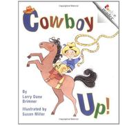 Cowboy Up! (Rookie Readers) by Larry Dane Brimner (1999-09-03)