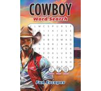 Cowboy Word Search Puzzle Book: Easy-to-Read Word Search Puzzles about Cowboy and Rodeo Culture, Including Gear, Events, Terms and More. A Great Gift... | 6x9 Inches, 122 Pages, 60 Exciting Puzzles.
