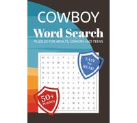Cowboy Word Search Puzzle Book: Word Searches with Easy to Read Print about Cowboys, Outlaws, Wild West and More | 6x9 inches, 110 pages | 50+ Puzzles ... Gift for Vacations, Holidays and Free Times