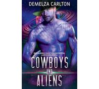 Cowboys and Aliens: Nezemljanska Znanstvenofantastična Ljubezenska Novela