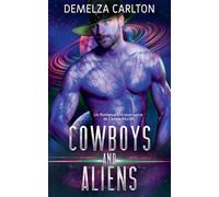 Cowboys and Aliens: Un Romance Extraterrestre de Ciencia Ficción