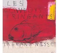 Cowboys Fringants, les - La Grande Messe