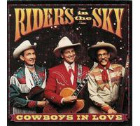 Cowboys in Love by Riders in the Sky (1994-07-12)