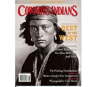 Cowboys & Indians 2012 June - Special Collector's Edition - Best Of The West