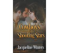 Cowboys & Shooting Stars
