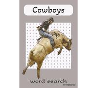 Cowboys Word Search: If you're both a cowboy lover and a word search fan you're in for a treat.