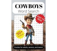 Cowboys Word Search Puzzle Book: Word Searches with Easy to Read Print about Cowboys, the Wild West, Rustling, Horse Riding and More | 6x9 inches, 110 ... … Gift for Vacations, Holidays and Free Times