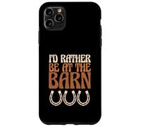 Cowgirl Cowboy I'd Rather Be at The Barn Coque pour iPhone 11 Pro Max