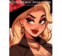Cowgirl Pin-Ups Coloring Book
