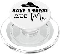 Cowgirl Save a Horse Ride a Cowboy Men Save a Horse Ride Me PopSockets PopGrip pour MagSafe