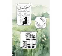 Cowgirl Sketchbook and Journal for Girls: 109 Rodeo Princess themed Blank and Lined Pages for Drawing, Doodling, Journaling and Writing