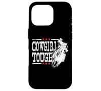 Cowgirl Tough Shirt Cowgirl Shirt Tough Cow Girl Coque pour iPhone 16 Pro