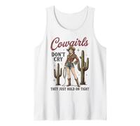 Cowgirls Don't Cry Hold on Tight Rodeo Western Débardeur