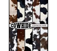 Cowhide Scrapbook Paper: 20 Double Sided Sheets 8.5 x 11 for Scrapbooking, Mixed Media Art, Junk Journals, Crafting projects, Origami, and More | Premium Color