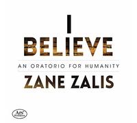 Cowie - I Believe-An Oratorio for Humanity