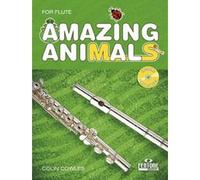 Cowles Colin - Amazing Animals- Flute