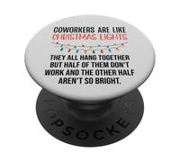 Coworkers are Like Christmas Lights Funny Coworker Christmas PopSockets PopGrip Adhésif