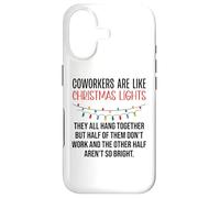 Coworkers are Like Christmas Lights They All Hang Together Coque pour iPhone 17